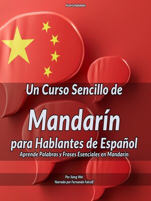 cover image of Un curso sencillo de mandarín para hablantes de español